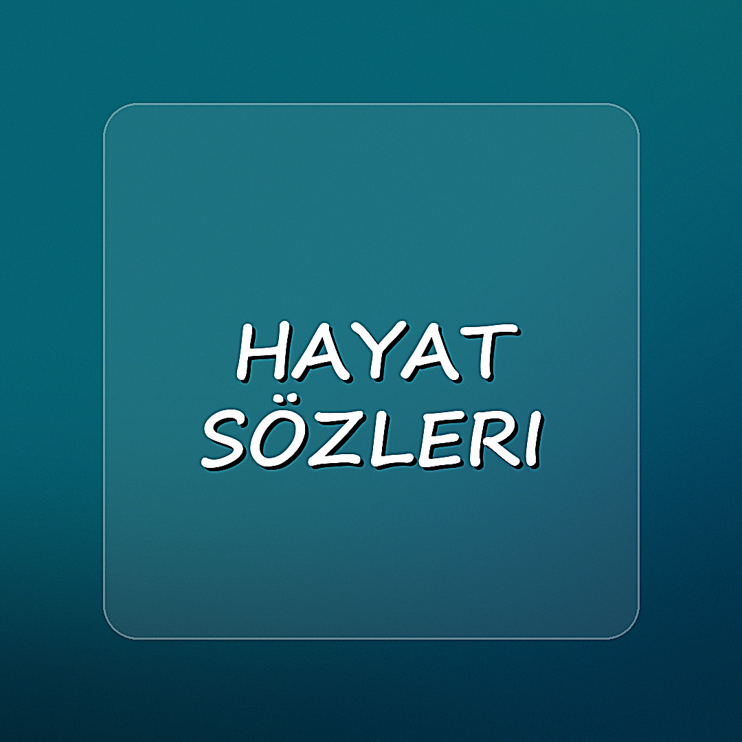 hayat sözleri - 2026