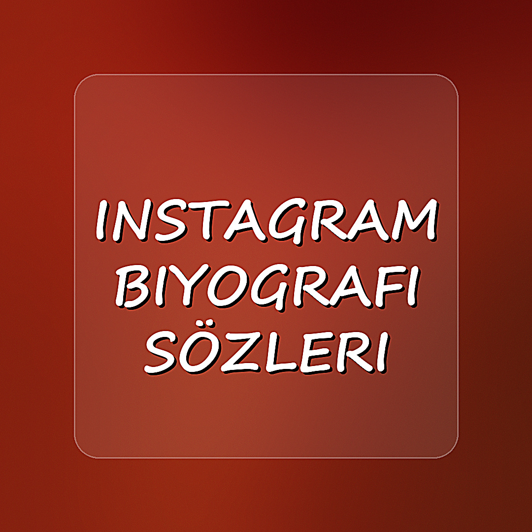 instagram biyografi sözleri - 2026
